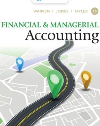 Financial and Managerial Accounting 16th Edition Warren Test Bank