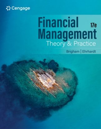 Financial Management Theory and Practice 17th Edition Brigham Solution Manual