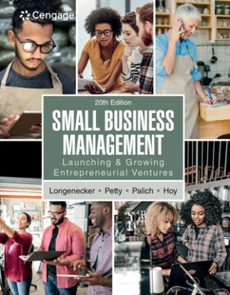Small Business Management Launching and Growing Entrepreneurial Ventures 20th Edition Longenecker Test Bank