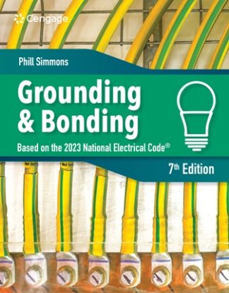 Electrical Grounding and Bonding 7th Edition Simmons Test Bank