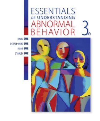 Essentials of Understanding Abnormal Behavior 3rd Edition Sue Test Bank