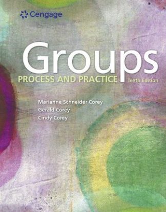 Groups Process and Practice 10th Edition Corey Test Bank