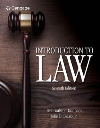 Introduction to Law 7th Edition Walston-Dunham Test Bank