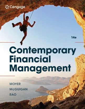 Contemporary Financial Management 14th Edition Moye Solution Manual