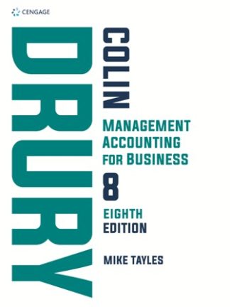 Management Accounting for Business 8th Edition Drury Test Bank