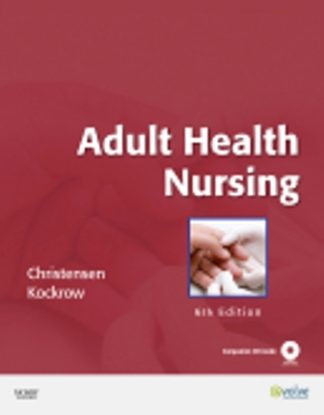Adult Health Nursing 6th Edition Christensen Test Bank
