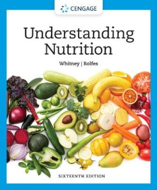 Understanding Nutrition 16th Edition Whitney Test Bank