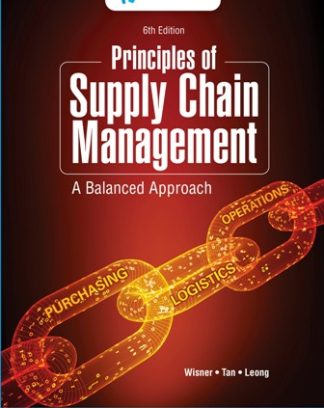 Principles of Supply Chain Management A Balanced Approach 6th Edition Wisner Test Bank