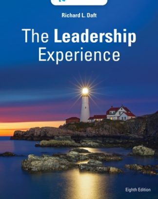The Leadership Experience 8th Edition Daft Test Bank