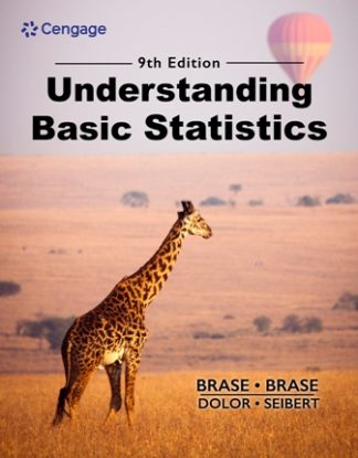 Understanding Basic Statistics 9th Edition Brase Solution Manual