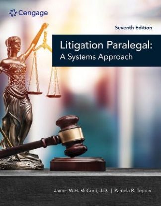 The Litigation Paralegal A Systems Approach 7th Edition McCord Test Bank