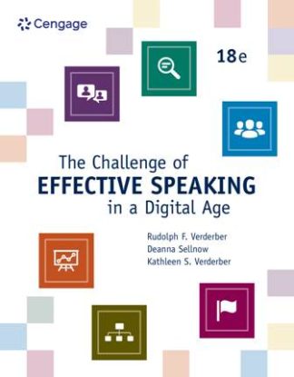 The Challenge of Effective Speaking in a Digital Age 18th Edition Verderber Test Bank