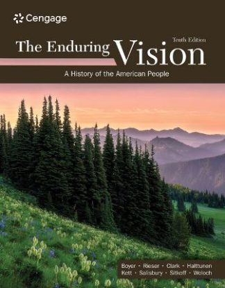 The Enduring Vision A History of the American People 10th Edition Boyer Test Bank
