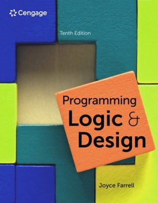 Programming Logic and Design 10th Edition Farrell Solution Manual
