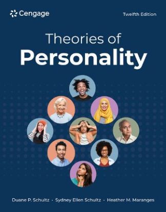 Theories of Personality 12th Edition Schultz Test Bank
