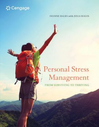 Personal Stress Management Surviving to Thriving 1st Edition Hales Test Bank