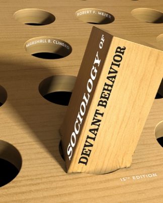 Sociology of Deviant Behavior 15th Edition Clinard Test Bank